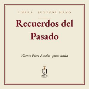 Recuerdos del Pasado